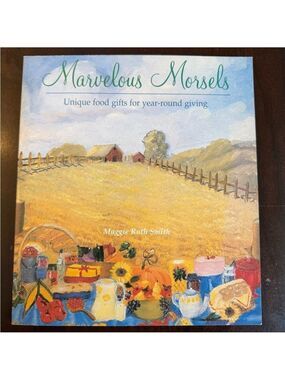 Marvelous Morsels by Maggie Ruth Smith. Paperback cookbook